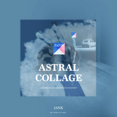 Jank / Collage EP 【Encircle Records : ECR002】
