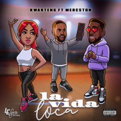 La Vida Loca (feat. Mercston)