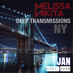 DEEP TRANSMISSIONS NY [DTNY036] JAN presented by Melissa Nikita