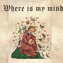 Where Is My Mind (Medieval | Bardcore Style)