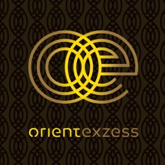 Orient Exzess - From Docklands To D.A.N.Z.E. 2023