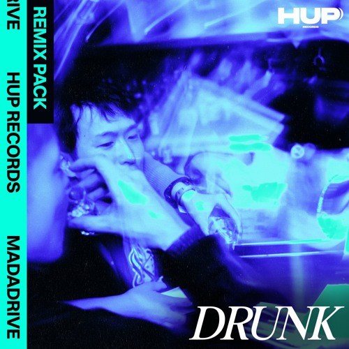 Madadrive - Drunk (RUFFLE Remix)