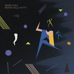 PREMIERE - Franz Scala - Mondo Della Notte (Slow Motion)