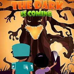 ACCESS [PDF EBOOK EPUB KINDLE] The Dark Is Coming by  Athena Reid,Skye Alley,Bubble Media Entertainm