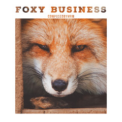 Foxy Business (Free Download)