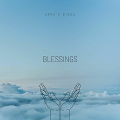 BLESSINGS ft. BIGGS
