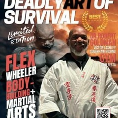 PDF Deadly Art of Survival Magazine 12th Edition: Featuring Flex Wheeler & Dr. R