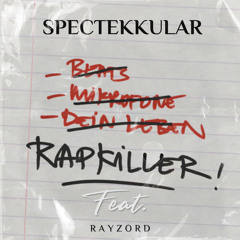 Kool Savas - Rapkiller feat. RayZord [Hardtekk Edit]