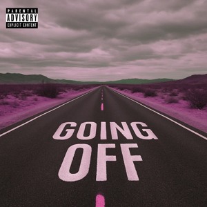 GOING OFF (prod. Wossybeatz)