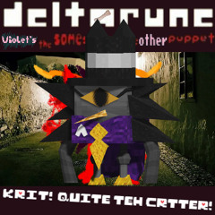 [Deltarune: Violet's The Same Same Same Other Puppet] Krit Quite Teh Critter