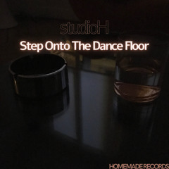 Step Onto The Dance Floor