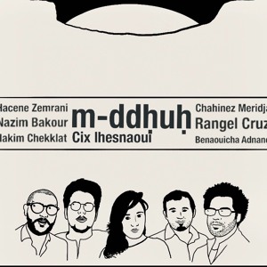 Chahinez Meridja - M ddḥuḥ