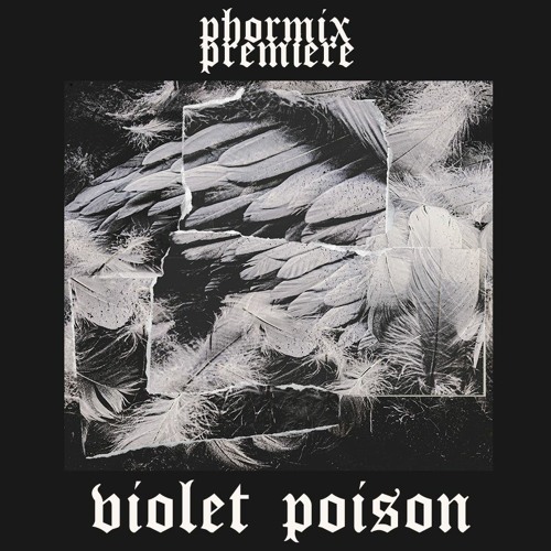 Premiere: Violet Poison - A Voice From The Abyss [ESPER002]
