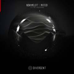 Premiere: NoNameLeft - Step One [Divergent]