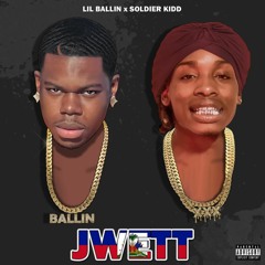 Soldier Kidd x Lil Ballin "JWETT"