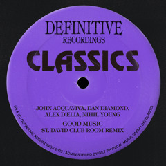 Good Music (St. David Club Room Extended Remix) [feat. Dan Diamond]