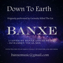 Banxe - Down To Earth -  Statix Mix - Pointblank Records