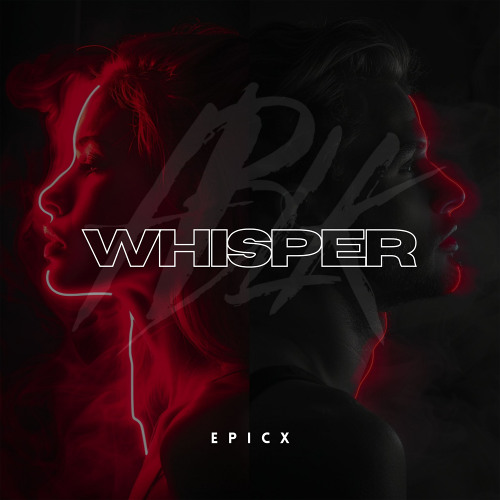 EPICX - Whisper [FREE DL]