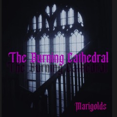 The Burning Cathedral - Fear And Loathing