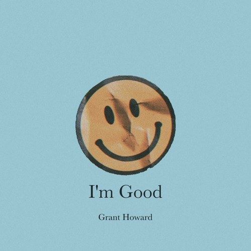 I'm Good