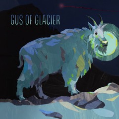 Gus of Glacier