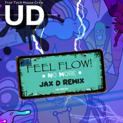 Feel Flow! - No More [PREVIEW]