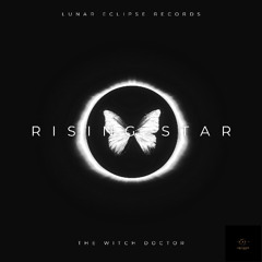 Rising Star (Original Mix)