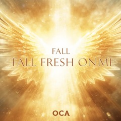 Fall Fresh on Me
