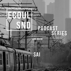 ECOUL SND Podcast Series - Sai