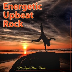 Energetic Upbeat Rock