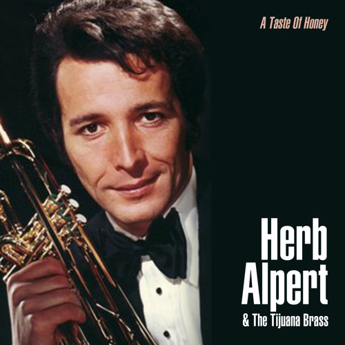 Stream Ladyfingers by Herb Alpert Listen online for free on SoundCloud