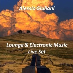 Lounge & Electronic Music Live Set