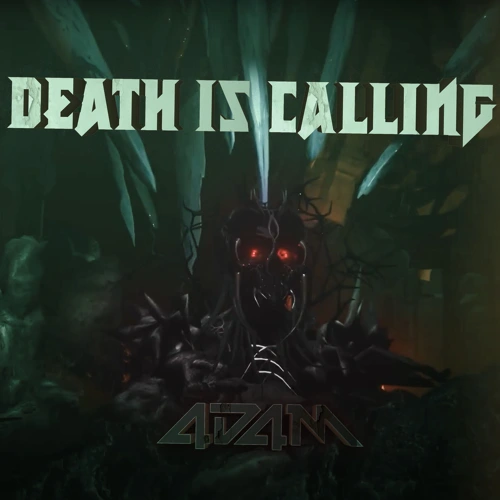 Artwork for the song Death Is Calling by 4D4M on Next Sound