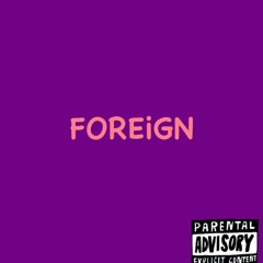 Foreign