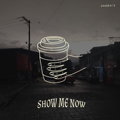 Show me now