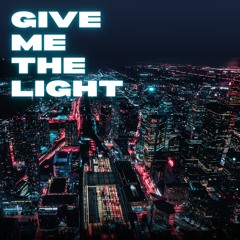 Give Me The Light rmx
