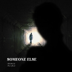 someone else
