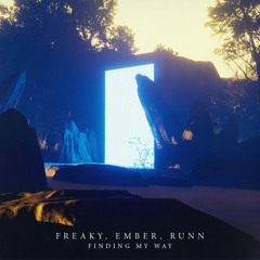FREAKY & EMBER - FINDING MY WAY [FT. RUNN]