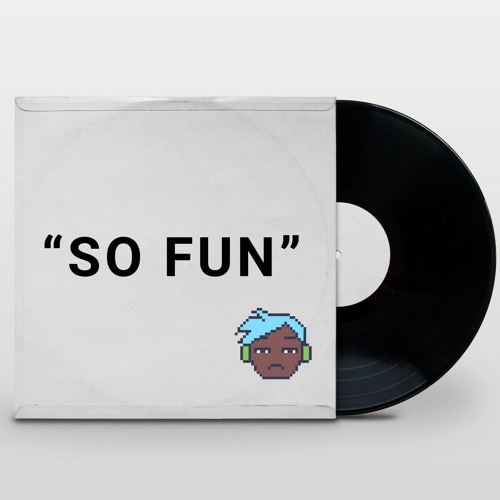 SO FUN