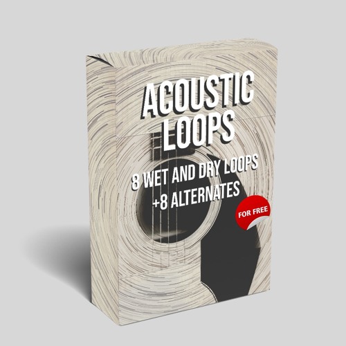 Stream Acoustic Loops - Preview by gh0stmartini | Listen online for