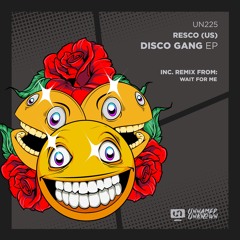 Resco (US) - DISCO GANG (Original Mix) Preview