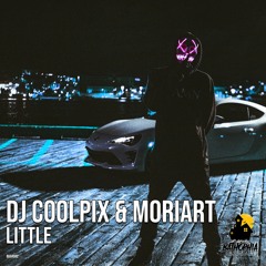 Dj Coolpix & Moriart - Little (Original Mix)