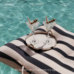 AQUINO - TRY AGAIN