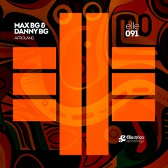 Max (BG) & Danny (BG) - Afroland (Original Mix)