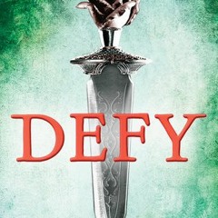 Get [Book] Defy BY Sara B. Larson