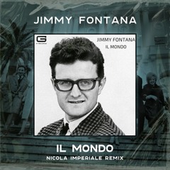 Jimmy Fontana - Il Mondo (Nicola Imperiale Remix)