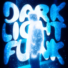 DARK LIGHT FUNK (Sped Up)