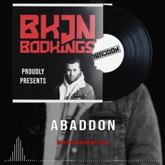 Abaddon x BKJN Bookings | Release Mix