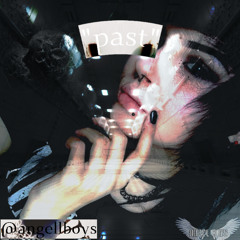 past ft. heartvex