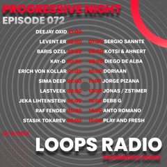 Jeka Lihtenstein - Progressive Night Episode 072 - Loops Radio Progressive